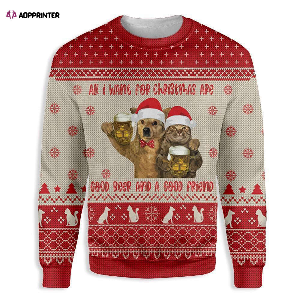 Cat All I Want For Christmas Are Good Beer And A Good Friend Ugly Christmas Sweater Cat All I Want For Christmas Are Good Beer And A Good Friend Ugly Christmas Sweater