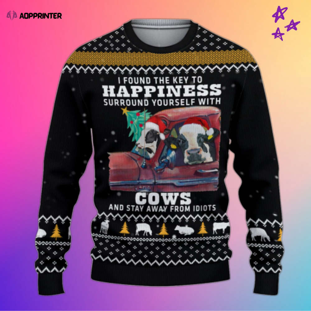 Cow-Themed Ugly Christmas Sweater: The Key to Happiness! Stay Clear of Idiots! Cow-Themed Ugly Christmas Sweater: The Key to Happiness! Stay Clear of Idiots!