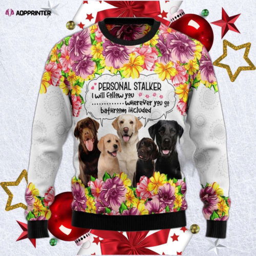 Cart 2 Labrador Retriever Personal Stalker Ugly Christmas Sweater