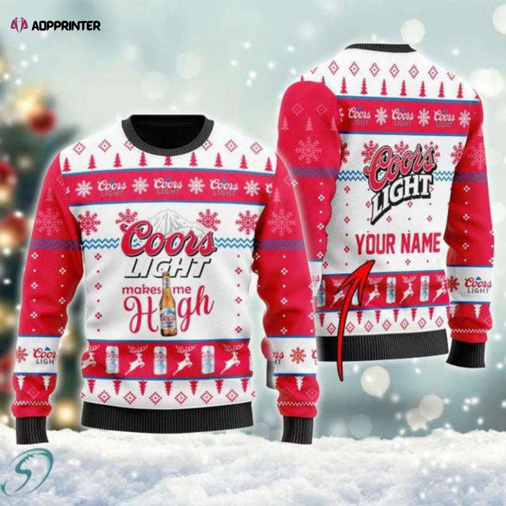 Personalized Coors Light Makes Me High Ugly Christmas Sweater Personalized Coors Light Makes Me High Ugly Christmas Sweater