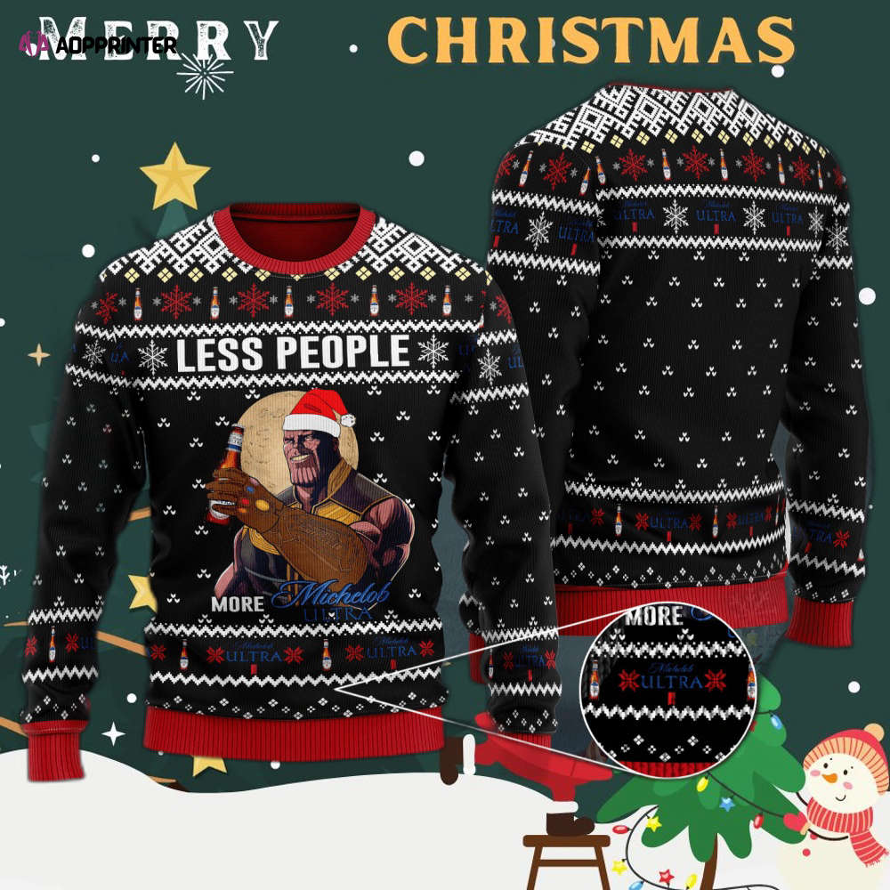 Thanos Less People More Michelob Ultra Ugly Christmas Sweater Hoodie All Over Printed Thanos Less People More Michelob Ultra Ugly Christmas Sweater Hoodie All Over Printed