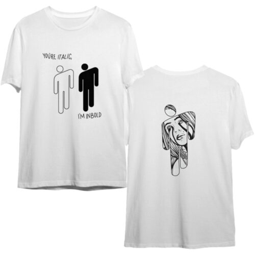 Cart 3 Billie Eilish youre italic Im bold Cotton Shirt