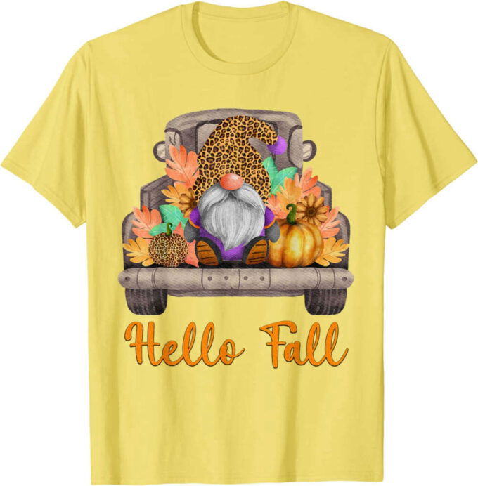 4pNO Truck Gnomes Hello Fall Pumpkin Autumn Thanksgiving T-Shirt