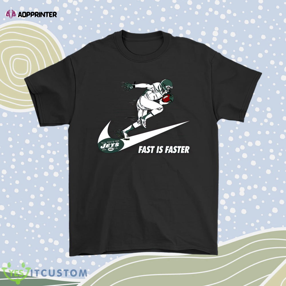 Fast Is Faster Strong New York Jets Nike X Nfl Men Women Shirt Fast Is Faster Strong New York Jets Nike X Nfl Men Women Shirt