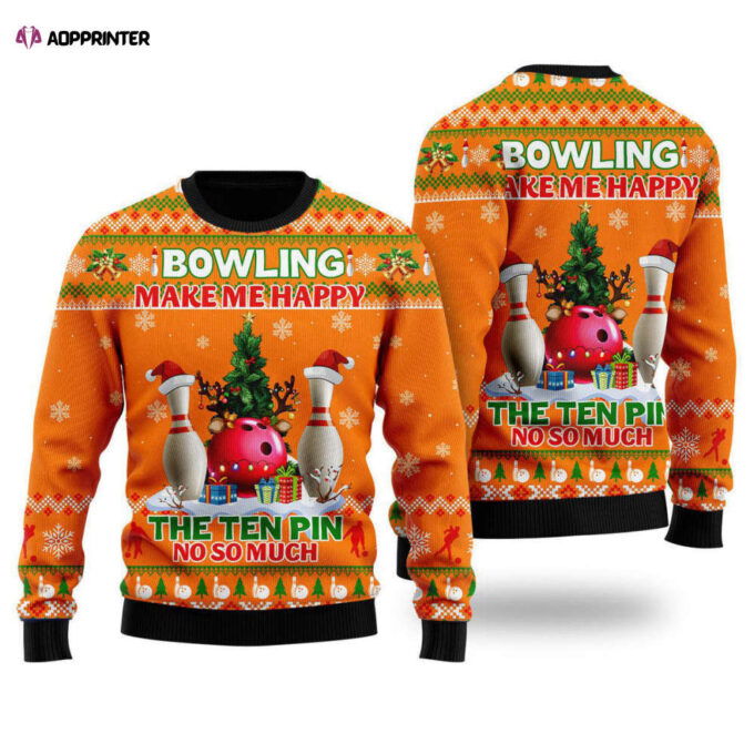 Get Festive with Ugly Christmas Sweater for Men & Women – Bowling Theme: Make Me Happy Ten Pin Not So Much