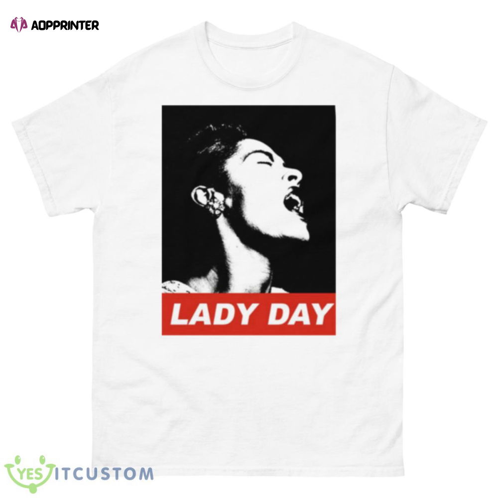Lady Day Billie Holiday shirt Lady Day Billie Holiday shirt