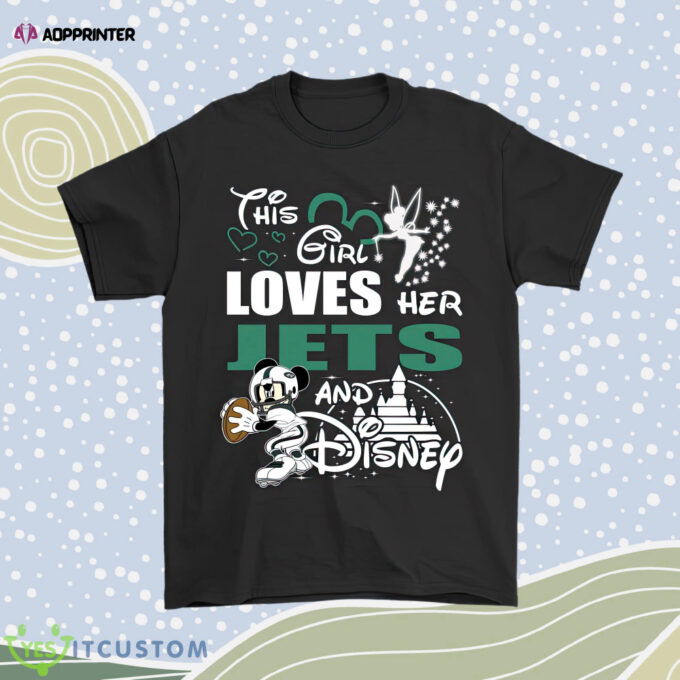 This Girl Loves Her New York Jets And Mickey Disney Men Women Shirt