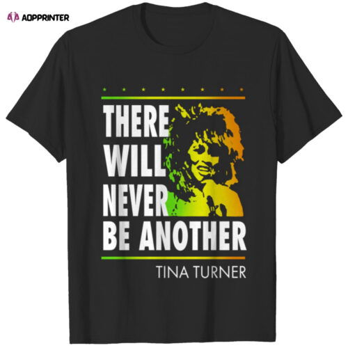 Cart 2 Tina Turner There will never be another T Shirt