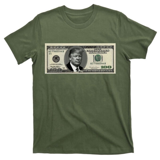 Trump Money Hundred Dollar Bill $100 T-Shirts