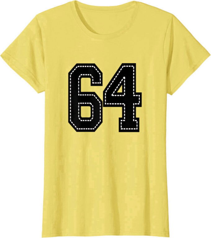 #64 SIXTY FOUR Football Baseball Basketball Cheer Teams Fan T-Shirt