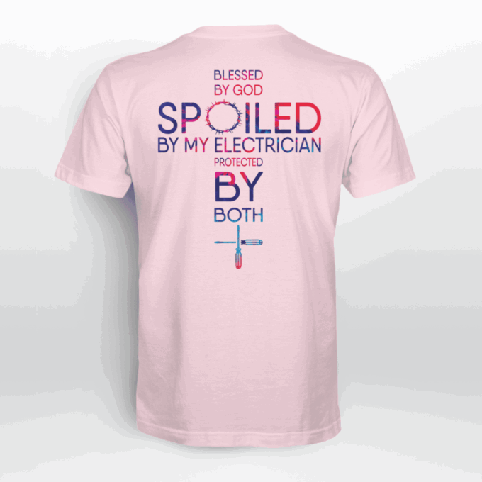 Blessed By God Spoiled By My Electrician Lime Electrician T-shirt For Men Women