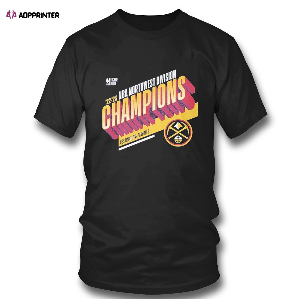 Denver Basketball 2023 Northwest Division Champions Locker Room T-shirt Denver Basketball 2023 Northwest Division Champions Locker Room T-shirt