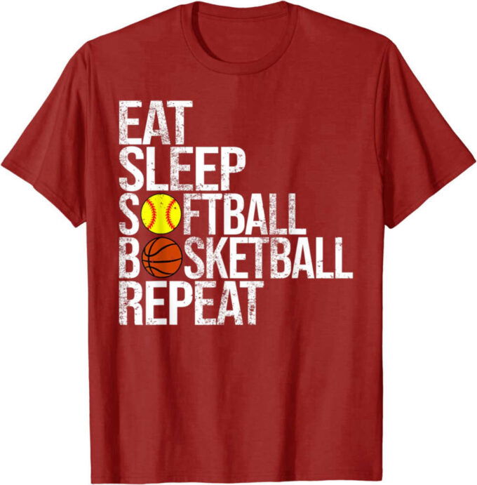 Eat Sleep Softball Basketball Repeat Funny Ball T-Shirt For Men And Women