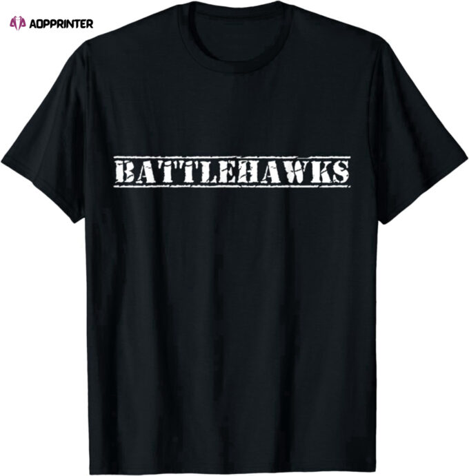 Go Battlehawks Football Baseball Basketball Cheer Team Fan T-Shirt