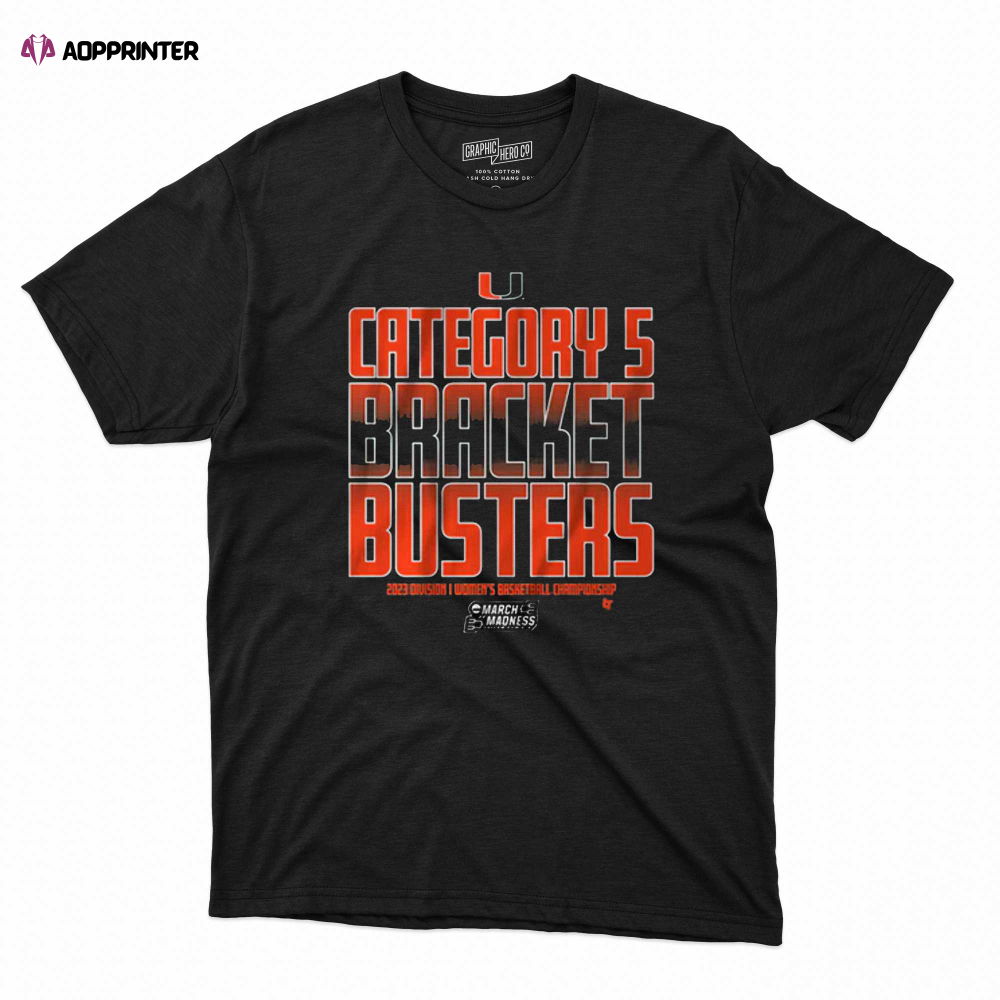 Miami Basketball Category 5 Bracket Busters T-shirt Miami Basketball Category 5 Bracket Busters T-shirt