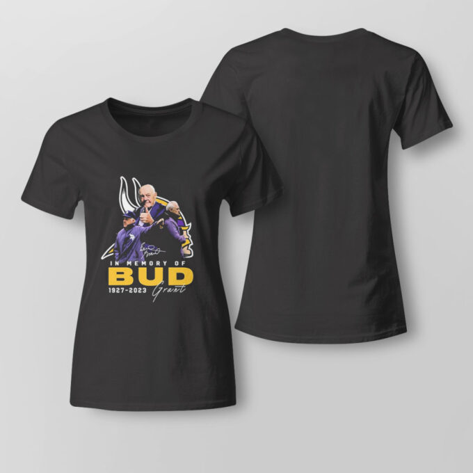 Minnesota Vikings In Memory Of Bud 1927 2023 Grant Signature T-shirt