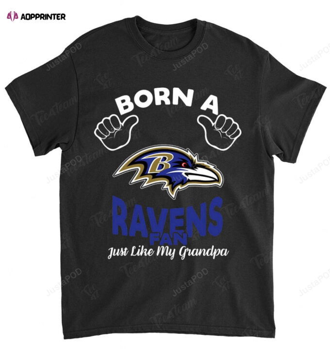 NFL Baltimore Ravens Born A Fan Just Like My Grandpa T-Shirt