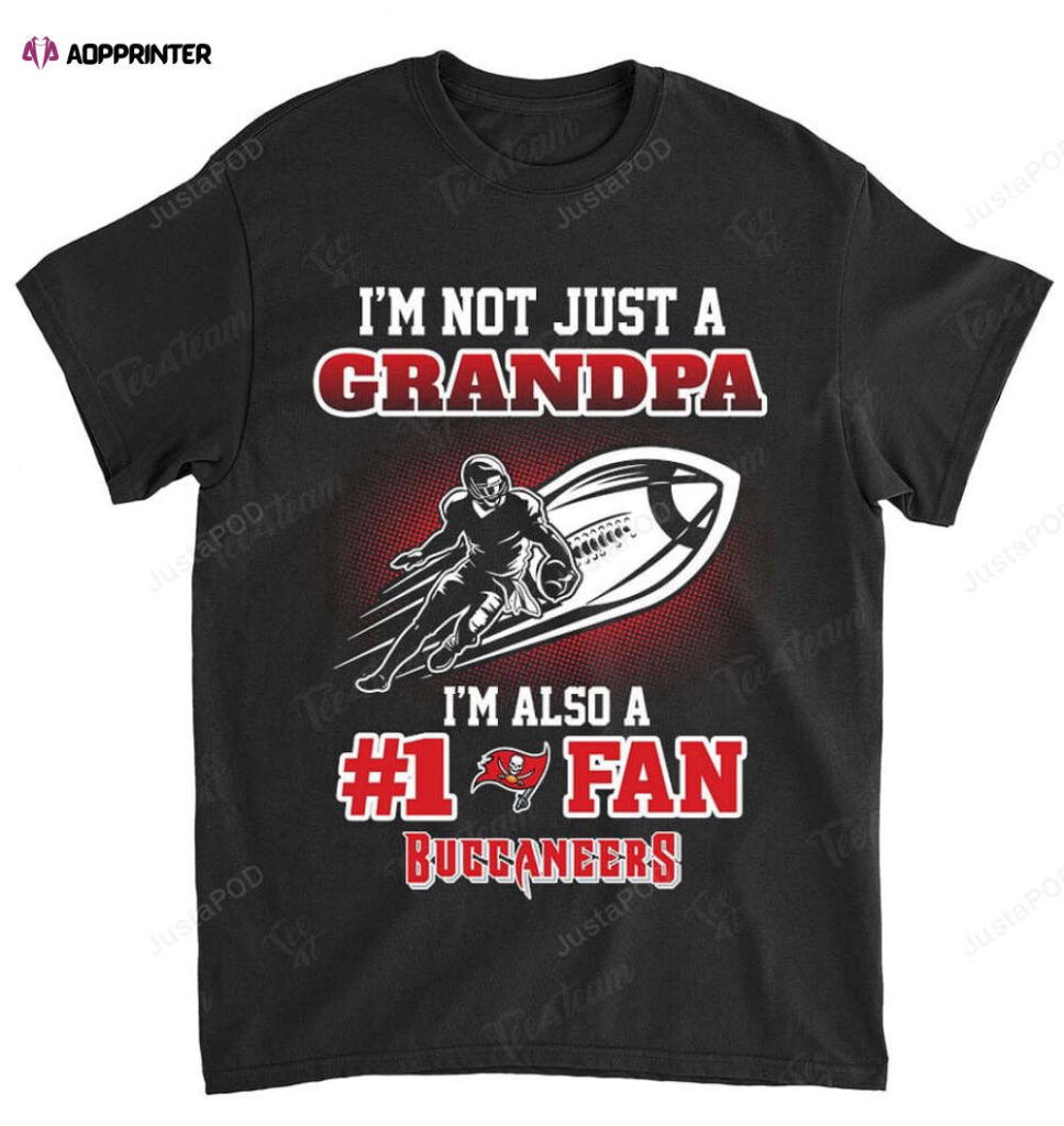 NFL Tampa Bay Buccaneers Not Just Grandpa Also A Fan T-Shirt NFL Tampa Bay Buccaneers Not Just Grandpa Also A Fan T-Shirt