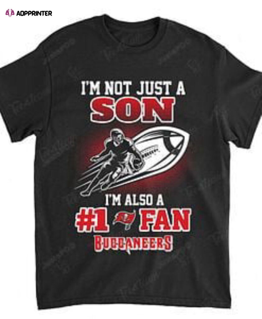 NFL Tampa Bay Buccaneers Not Just Son Also A Fan T-Shirt NFL Tampa Bay Buccaneers Not Just Son Also A Fan T-Shirt