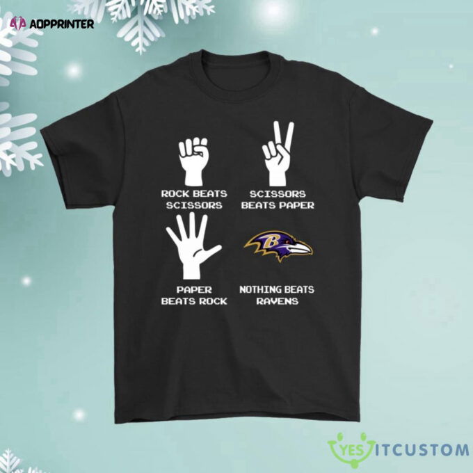 Rock Paper Scissors Nothing Beats The Baltimore Ravens Shirt