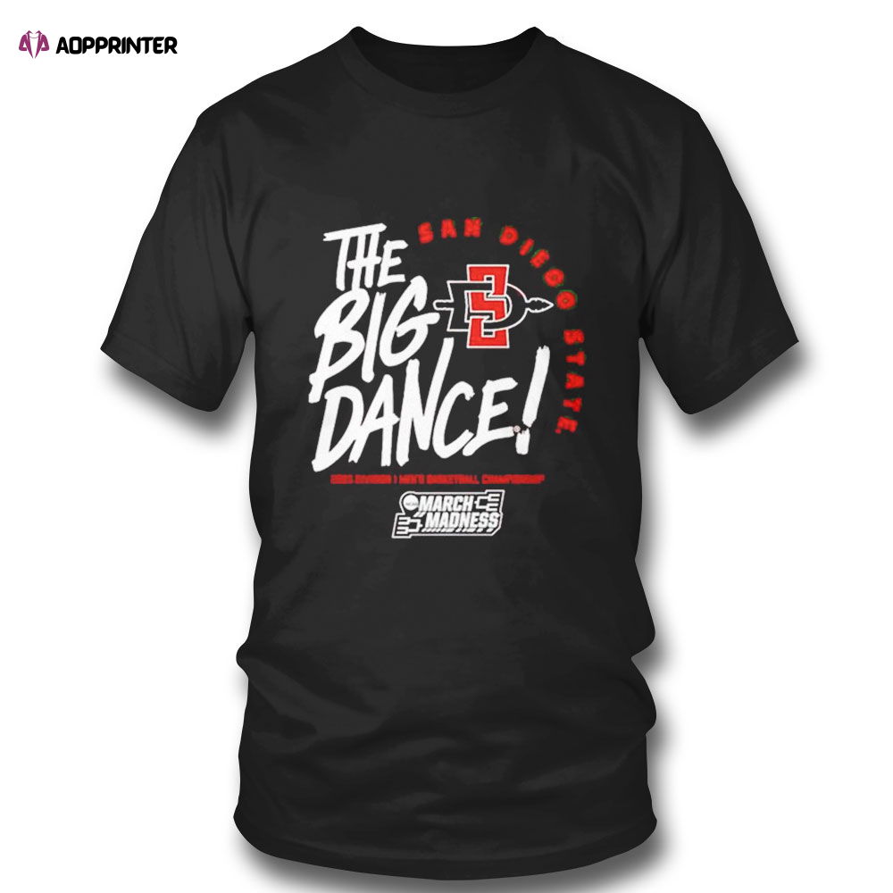 San Diego State The Big Dance March Madness 2023 Division Mens Basketball Championship T-shirt San Diego State The Big Dance March Madness 2023 Division Mens Basketball Championship T-shirt