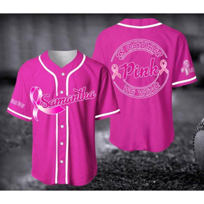 October We Wear Pink Baseball Jersey – Breast Cancer Unisex Shirt Gift for Her Him