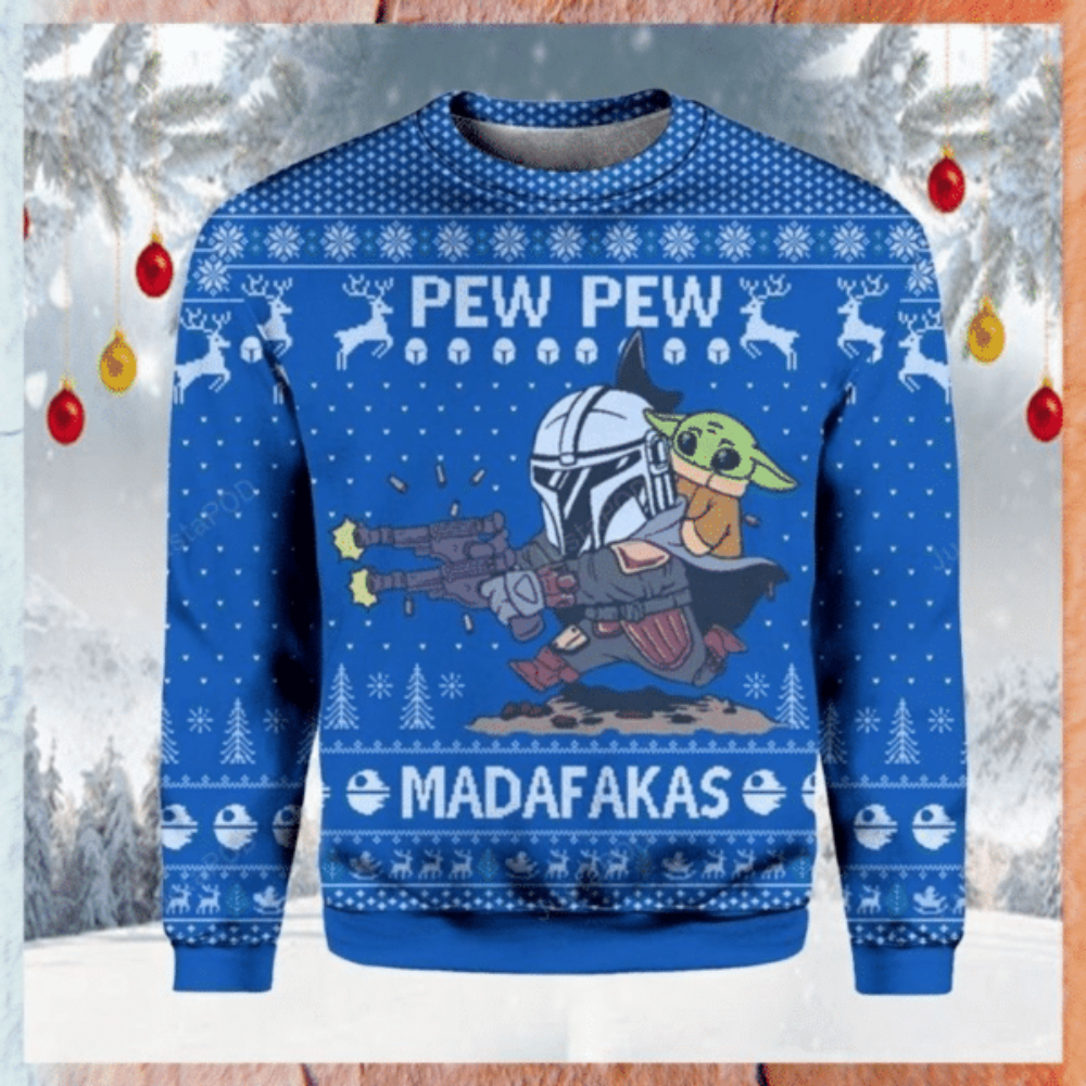 Star Wars Pew Pew Madafakas Baby Yoda Ugly Sweater Gifts, Baby Yoda Gift Fan Ugly Sweater Star Wars Pew Pew Madafakas Baby Yoda Ugly Sweater Gifts, Baby Yoda Gift Fan Ugly Sweater