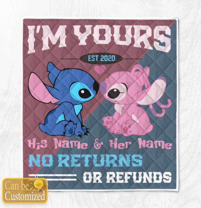 Personalized I’m Yours No Returns Or Refunds Fleece Blanket – Quilt Christmas Birthday Gift