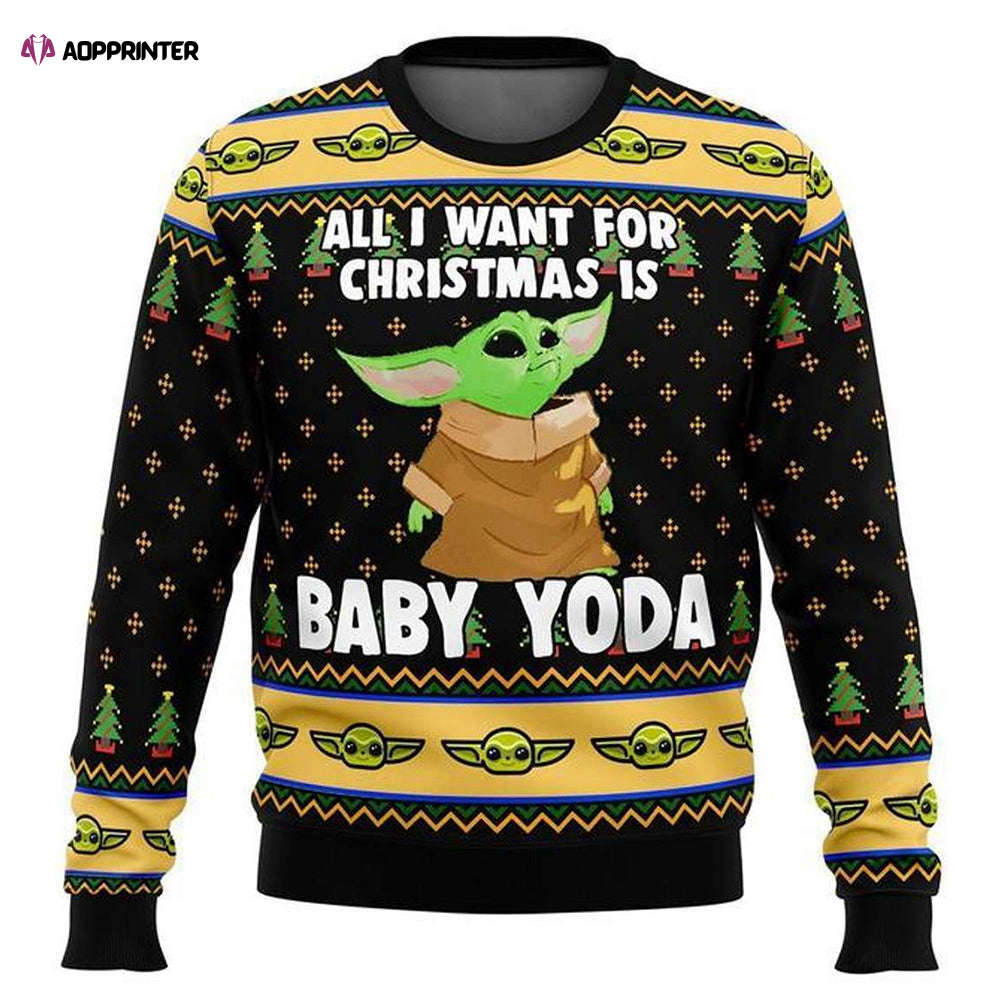 Star Wars All I Want For Christmas Is Baby Yoda Ugly Sweaters Star Wars All I Want For Christmas Is Baby Yoda Ugly Sweaters
