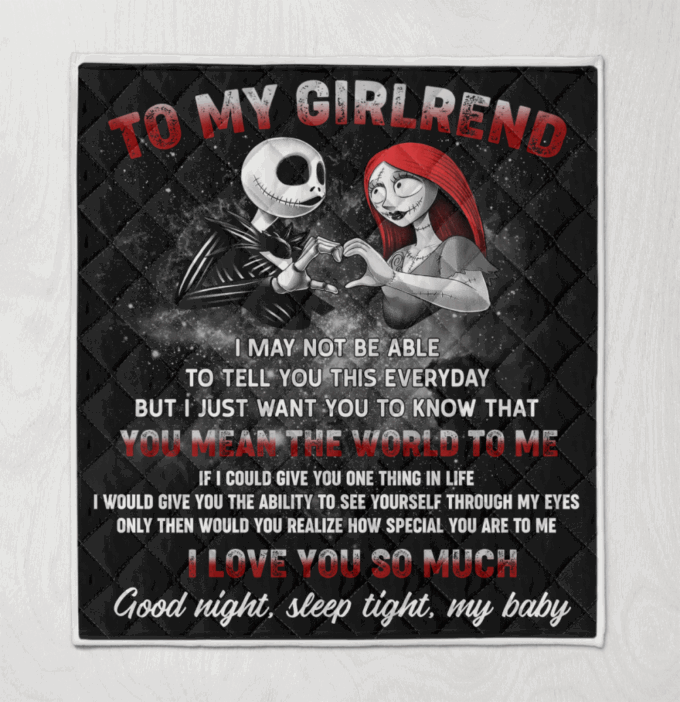 To My Girlfriend I Love You So Much Fleece Blanket – Quilt Christmas Birthday Gift