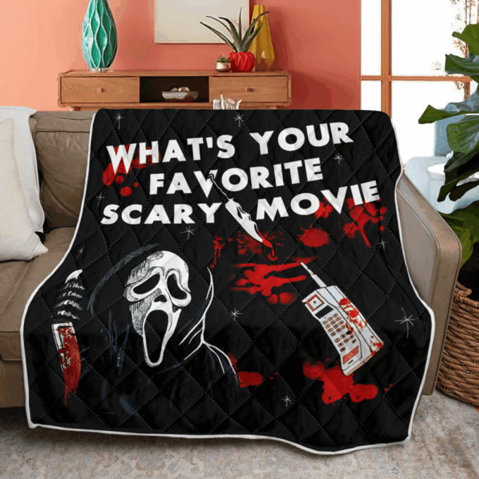 What’s Your Favorite Scary Movie Fleece Blanket – Quilt Christmas Birthday Gift