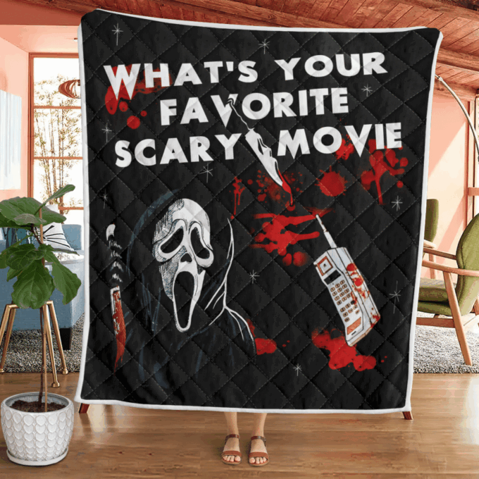 What’s Your Favorite Scary Movie Fleece Blanket – Quilt Christmas Birthday Gift