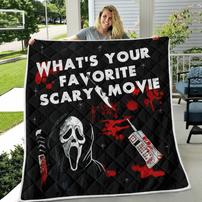 What’s Your Favorite Scary Movie Fleece Blanket – Quilt Christmas Birthday Gift
