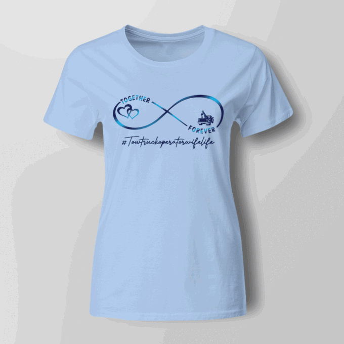 Awesome Tow Truck Operator Wife Life   T-Shirt, Gift For Men And Women