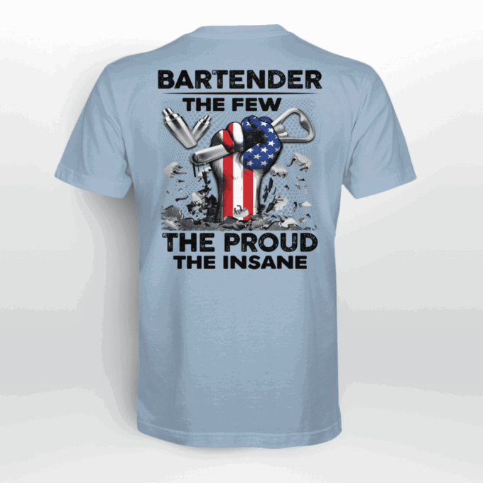 Proud Bartender  T-Shirt, Best Gift For Men And Women