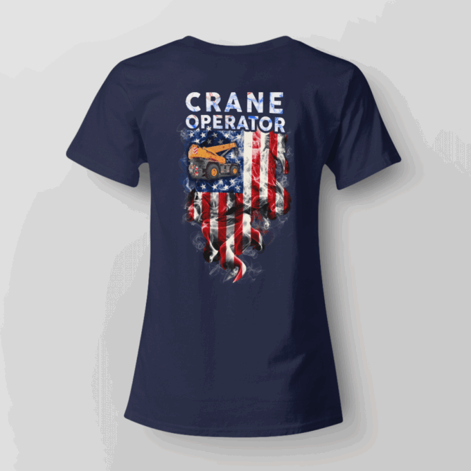 Proud American Crane Operator  Navy Blue    T-Shirt, Best Gift For Men And Women