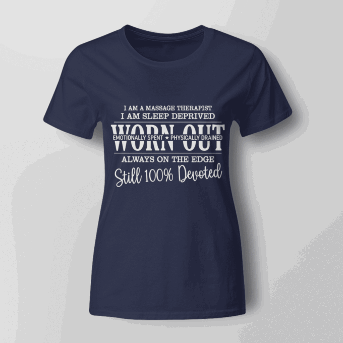 Devoted Massage Therapist  Navy Blue  Massagetherapist  T-Shirt, Best Gift For Men And Women