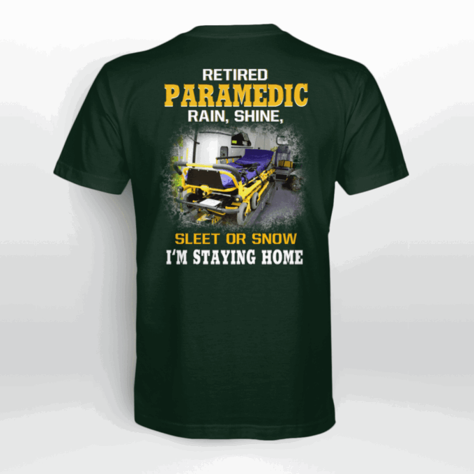 Retired Paramedic  T-Shirt, Best Gift For Men And Women