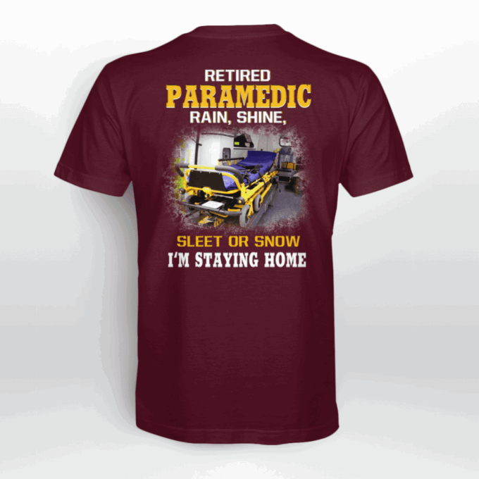 Retired Paramedic  T-Shirt, Best Gift For Men And Women
