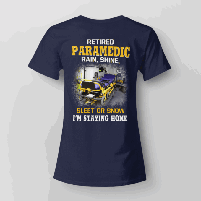 Retired Paramedic  T-Shirt, Best Gift For Men And Women