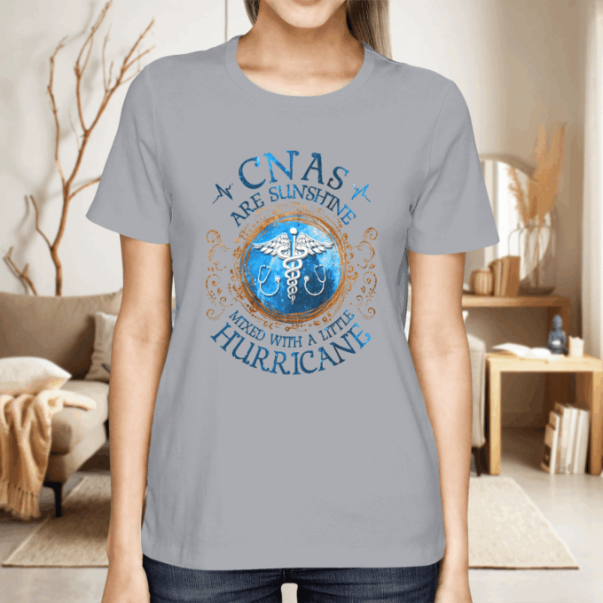 CNAs Are Sunshine   White  T-Shirt, Best Gift For Men And Women