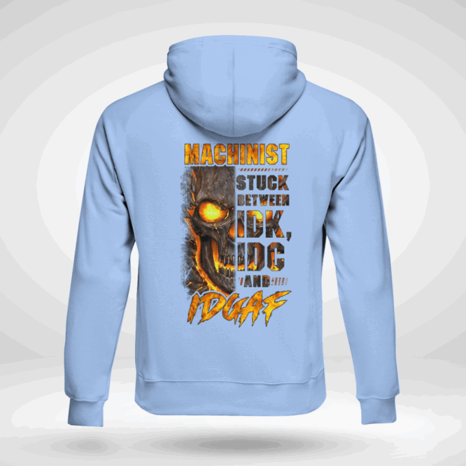 Machinist Stuck Between Idk And Idgaf Orange T-shirt, Best Gift For Men And Women