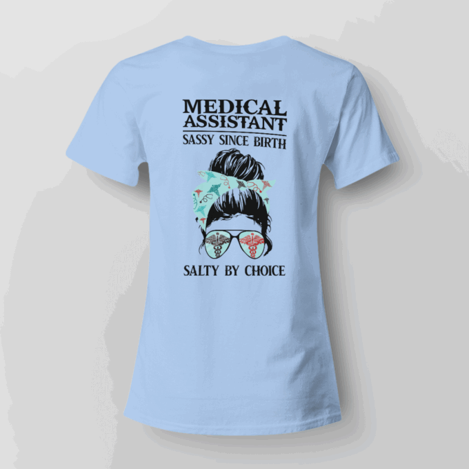 Medical Assistant Sassy Since Birth   Daisy Yellow    T-Shirt, Best Gift For Men And Women