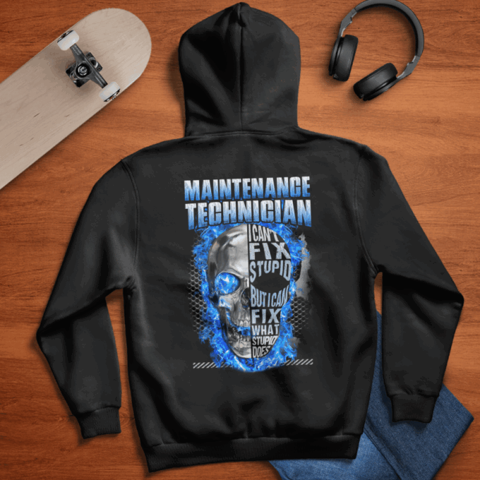 Maintenance Tech I Can’t Fix Stupid Black T-shirt, Best Gift For Men And Women