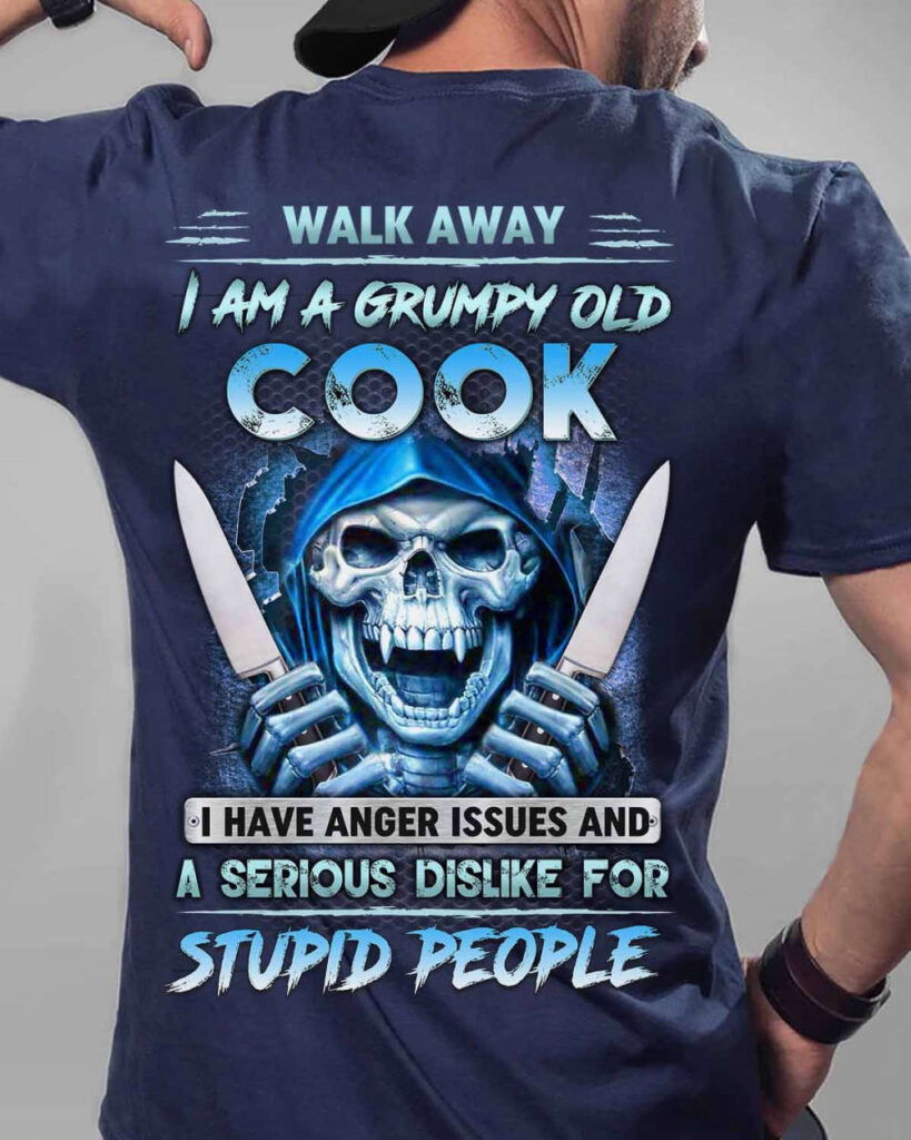 I am Grumpy old Cook Navy Blue Cook T-Shirt, Best Gift For Men And Women I am Grumpy old Cook Navy Blue Cook T-Shirt, Best Gift For Men And Women