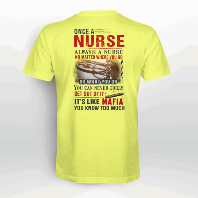 Nurse It’s Like Mafia White T-shirt, Best Gift For Men And Women