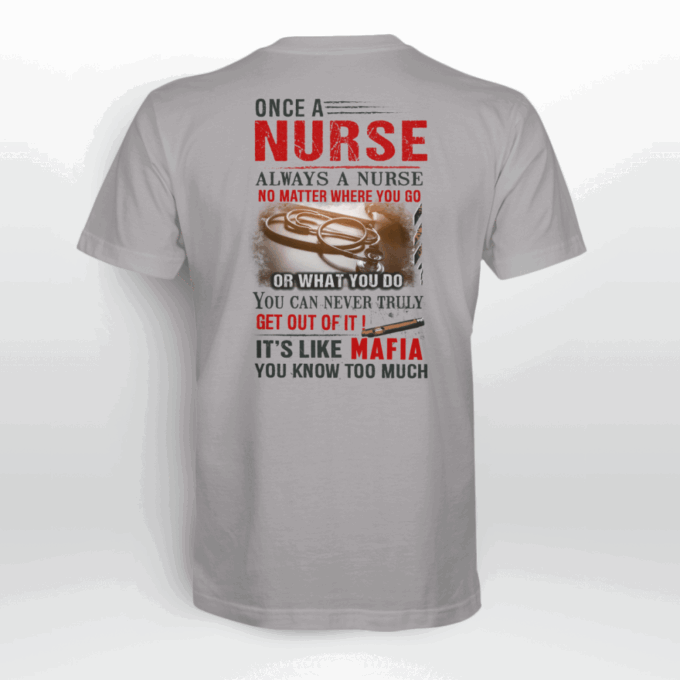 Nurse It’s Like Mafia White T-shirt, Best Gift For Men And Women