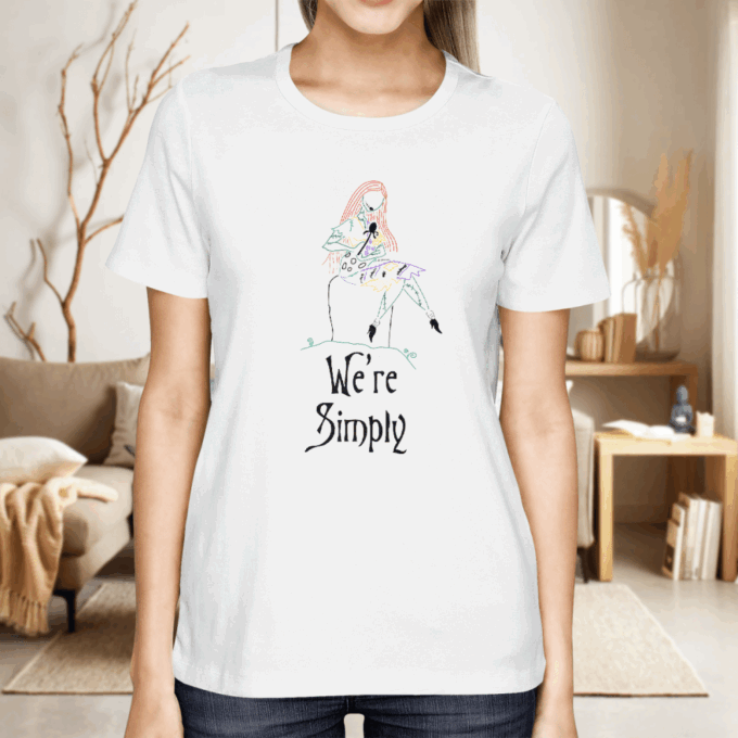 We’re Simply Matching Couple Hoodie   T-Shirt, Best Gift For Men And Women