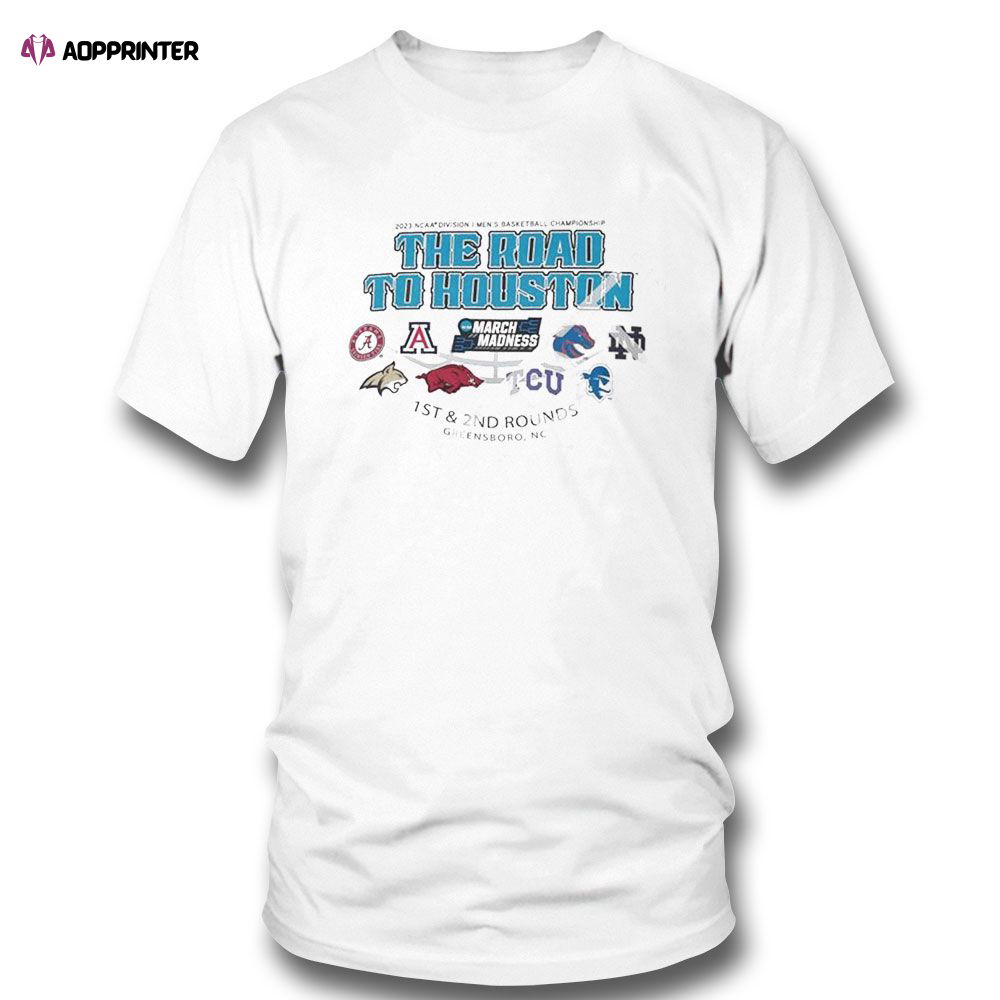 2023 Ncaa Division I Mens Basketball The Road To Houston March Madness 1st 2nd Rounds Greensboro T-shirt For Fans 2023 Ncaa Division I Mens Basketball The Road To Houston March Madness 1st 2nd Rounds Greensboro T-shirt For Fans