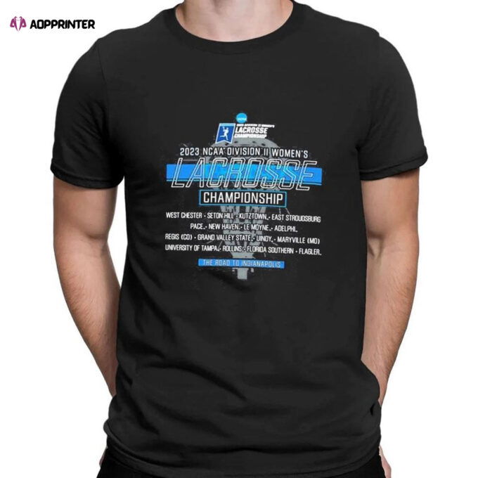 2023 Ncaa Division Ii Womens Lacrosse 1st 2nd Rounds Championship T-Shirt For Fans